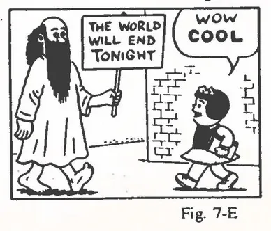 Panel cropped from an unofficial Nancy comic by Ivan Burnetti: A disheveled, bearded doomsayer holds a sign saying "THE WORLD WILL END TONIGHT". Nancy says, "WOW COOL"